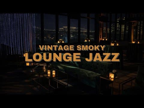 Vintage Smoky Lounge Jazz with Rainy Ambience — Late Night Jazz